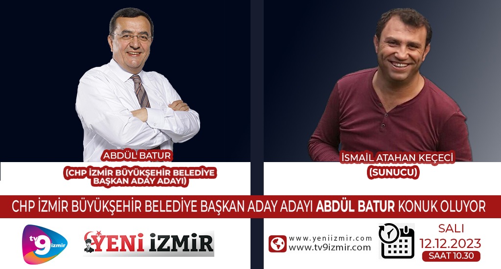 Abdül Batur tv9 İzmir'e konuk oluyor!