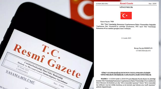 resmi gazetede dikkat ceken karar turk vatandasligi yonetmeliginde degisiklik kz
